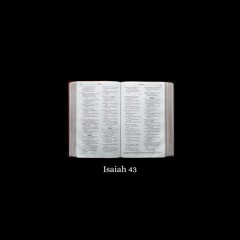 Matthew Plante - ISAIAH 43