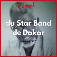 L’envol du Star Band de Dakar