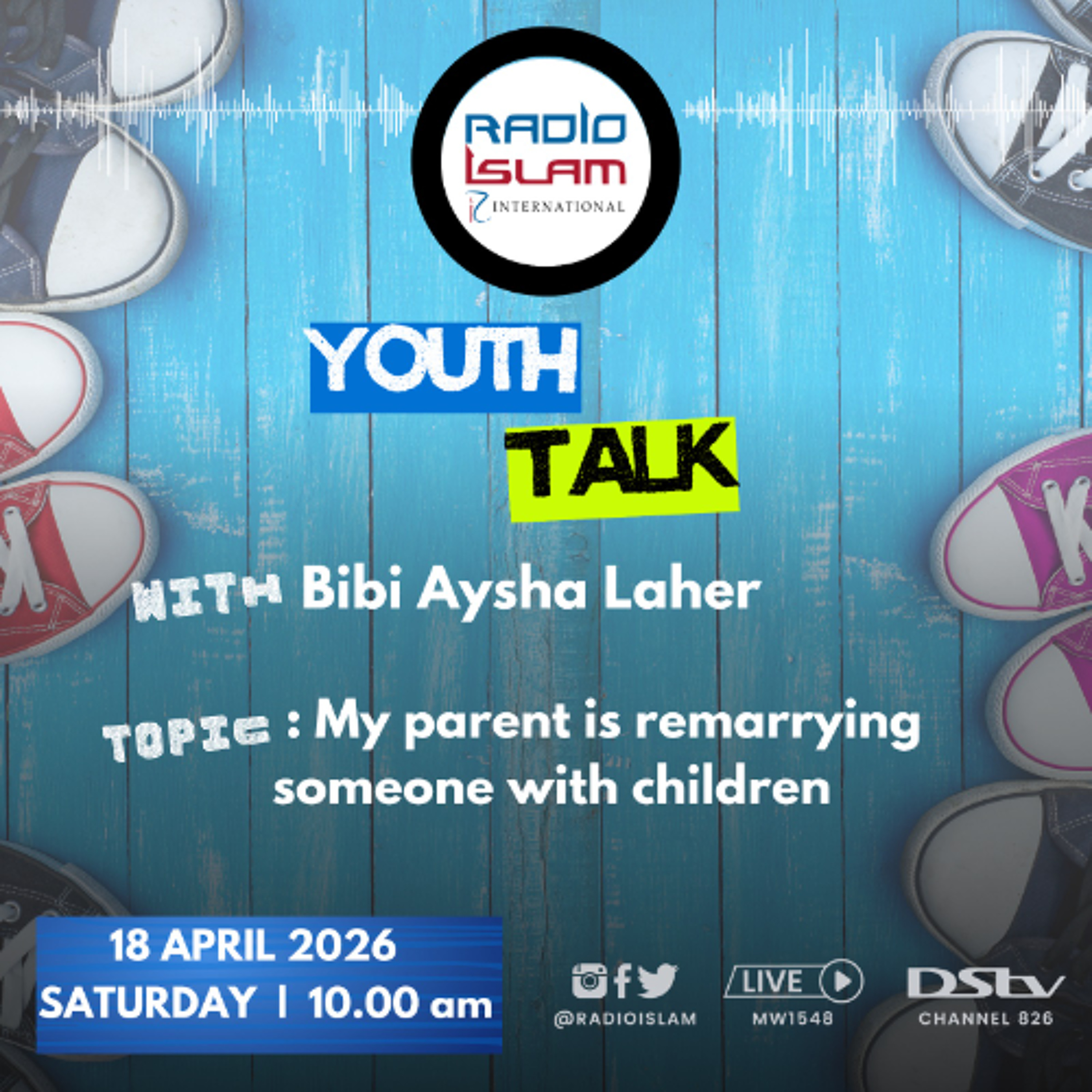 Youth Talk with Bibi Aysha Laher: My parent is remarrying someone with children