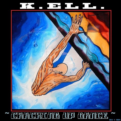 K.ELL. ~ Cracking Up Dance ~  MIX 1 T.