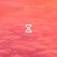 Jam Jilly - Same Old People