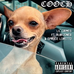 Cooch EP (w/ RubyJone$ & Spruce Loretto)