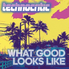 What Good Looks Like