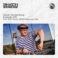 Exination Showcase | Episode 210 | Incl. ELK.Tronic 2025 Warmup Set