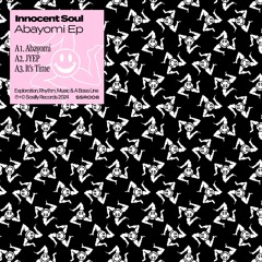 PREMIERE: Innocent Soul - JYEP [SoSilly Records]