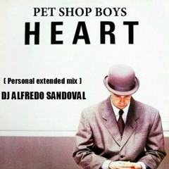 Pet Shop Boys -  Heart - ( Personal Extended Mix ) Dj Alfredo Sandoval