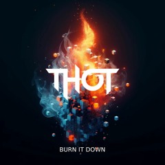 Burn it down (DnB remix)