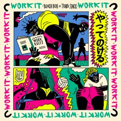 Beach Boii X Track Starr - Work It