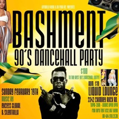 DJ JUNKY | LIVE @ BASHMENT 90’S DANCEHALL PARTY : LIQUID LOUNGE | FEB 19,2023 | LIVE AUDIO | NO MIC