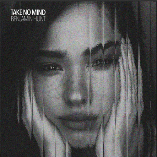 Take No Mind