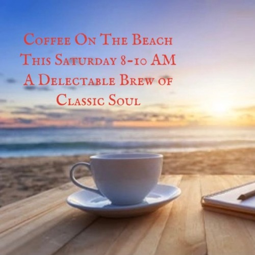Stream Coffee On The Beach W/Ben Morris on Beach Waves Radio 4-23-22 by ...