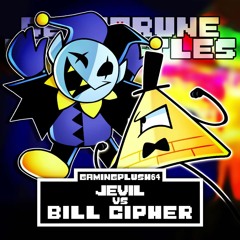 Jevil Vs Bill Cipher(GamingPlush64)