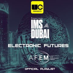 Ultra Collective Presents AFEM: Electronic Futures: ADE 2025  (Official Playlist)