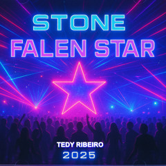 Stone -Falen Star( Tedy Ribeiro 2025) Exclusiva