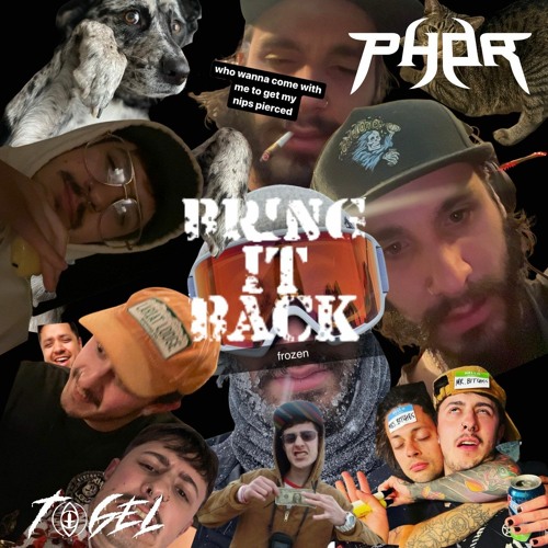 Togel X Phor - Bring It Back (Lost Project)(B-DAY FREEBIE)