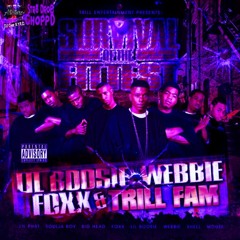 Trill Fam Ent - Adios ft Lil Boosie, Webbie, Foxx & Big Head (Str8Drop ChoppD remix)