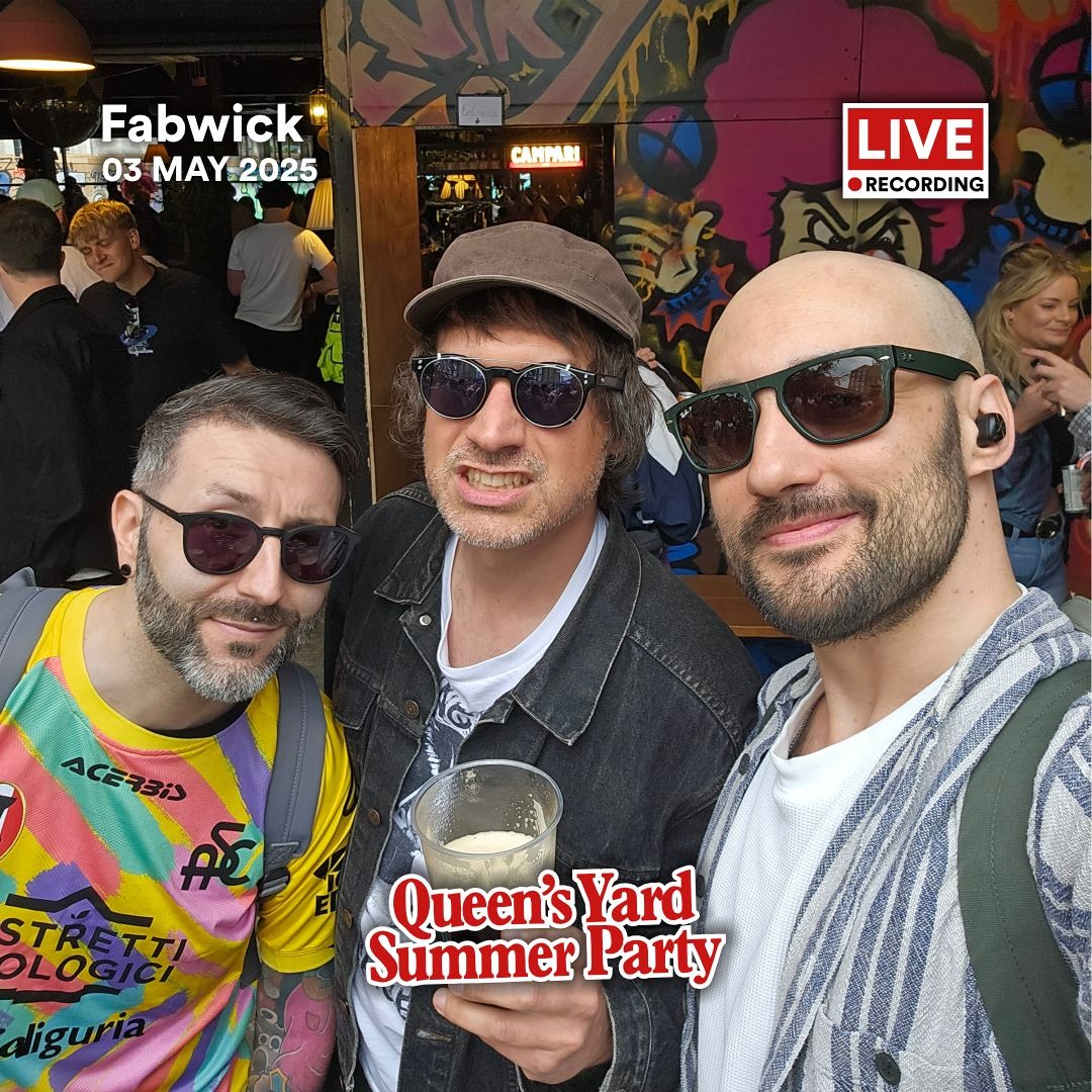 Queen's Yard Summer Party - Fabwick - 03 05 2025