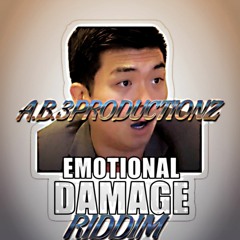 EMOTIONAL DAMAGE RIDDIM