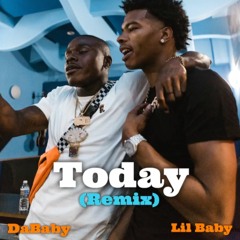Dababy - Today Ft. Lil Baby (Y.B. Remix)