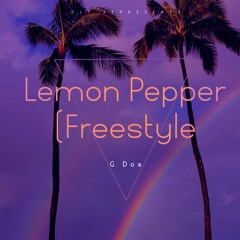 Lemon Pepper Freestyle