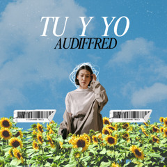 Tu y Yo
