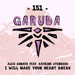 I Will Make Your Heart Break (feat. Katrine Stenbekk)
