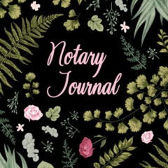 [View] EPUB 📂 Notary Journal: Official Notary Public Log Book | 230+ Entries to Reco