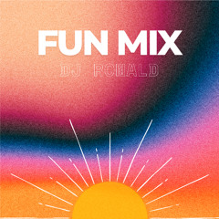 fun mix 2025 (dj ronald )