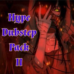 Hype Dubstep Pack II
