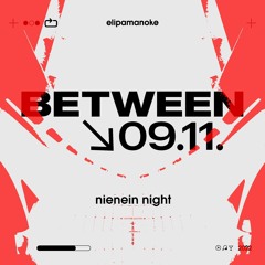 NIENEIN NIGHT