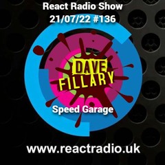 React Radio Show 21 - 07 - 22 (Speed Garage)