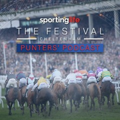 Cheltenham Best Bets day one: Sporting Life Racing Podcast