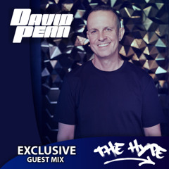 THE HYPE 437 - DAVID PENN guest mix