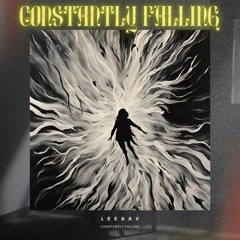 CONSTANTLY FALLING
