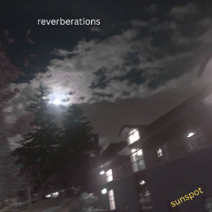 reverberations
