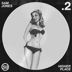 Sam Jones - Higher Place