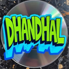dhandhal