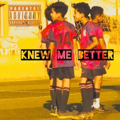 Knew me better (prod by 3assem)