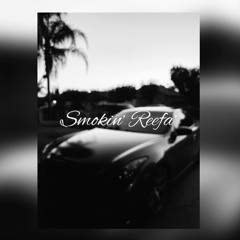 Smokin Reefa | Prod. By youngdasa