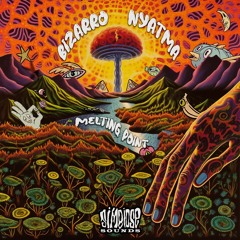 Bizarro & Nyatma - Chills And Visuals - 152bpm