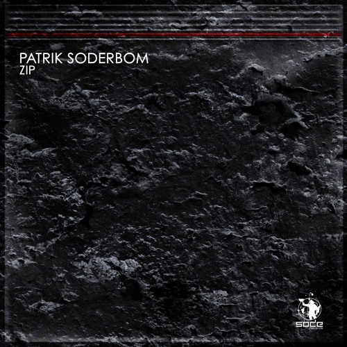 Patrik Soderbom - Zip (Original Mix)