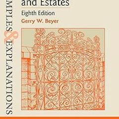 Examples & Explanations for Wills, Trusts, and Estates (Examples & Explanations Series) BY: Ger