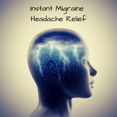 Migraine Instant Relief