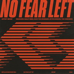 Premiere: Groef - No Fear Left [BDd034]
