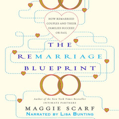 [Download] EPUB 📮 The Remarriage Blueprint: How Remarried Couples and Their Families