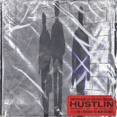 Hustlin' - Gminxr & a4 & AP Dhillon
