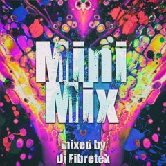 Dj Fibretek's Mini Mix