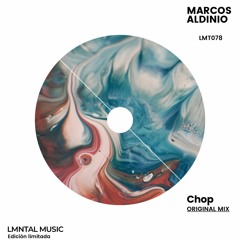Marcos Aldinio - Chop (Original Mix)