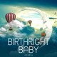 on BIRTHRIGHT BABY (prod. Frosty Beats)