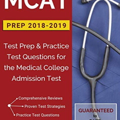 [Get] EPUB 💜 MCAT Prep 2018-2019: Test Prep & Practice Test Questions for the Medica